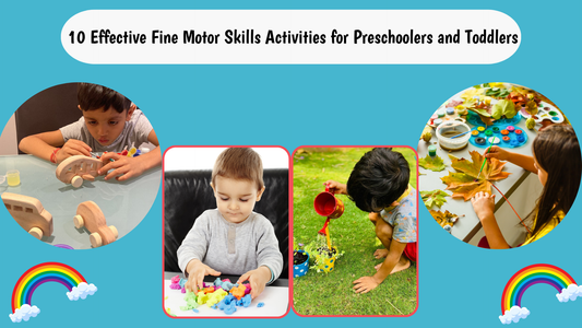 10 Effective Fine Motor Skills Activities for Preschoolers and Toddlers